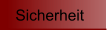 Sicherheit