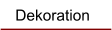 Dekoration