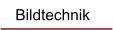 Bildtechnik