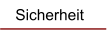 Sicherheit