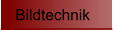 Bildtechnik