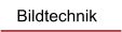 Bildtechnik